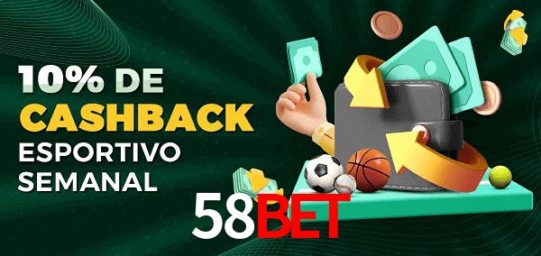 10% de bônus de cashback na 58Bet